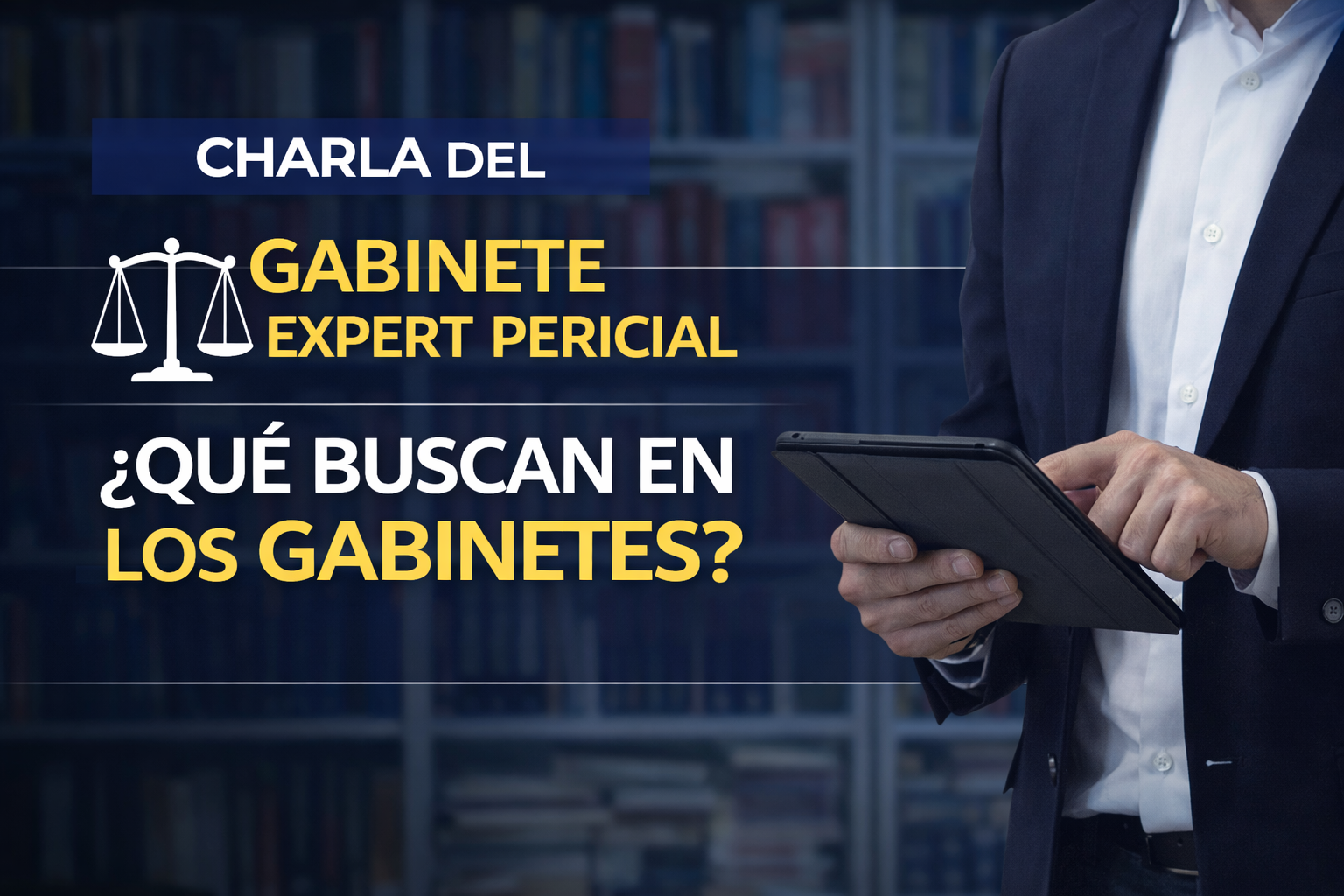 ¿Qué busca un gabinete pericial? Expert Pericial
